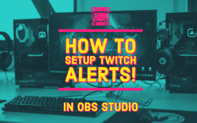 How to Setup Twitch Alerts in OBS Studio