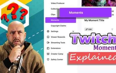 What are Twitch Moments? Twitch Moments Explained!